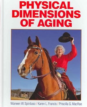 Imagen del vendedor de Physical Dimensions Of Aging a la venta por GreatBookPricesUK