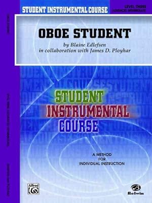 Seller image for Student Instrumental Course, Oboe Student, Level III for sale by GreatBookPrices