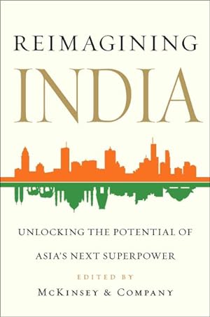 Seller image for Reimagining India : Unlocking the Potential of Asia's Next Superpower for sale by GreatBookPrices