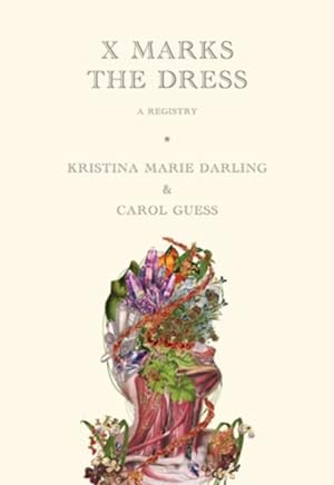 Imagen del vendedor de X Marks the Dress : A Registry a la venta por GreatBookPrices