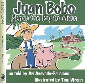 Seller image for Juan Bobo Sends the Pig to Mass for sale by GreatBookPrices