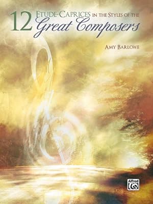 Seller image for 12 Etudes : Caprices in the Style of the Great Composers for sale by GreatBookPrices