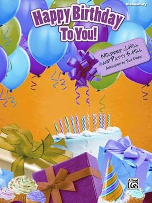 Seller image for Happy Birthday to You! : Elementary Piano Solo, Sheet for sale by GreatBookPrices