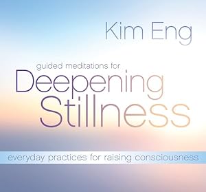 Seller image for Guided Meditations for Deepening Stillness : Everyday Practices for Raising Consciousness for sale by GreatBookPrices