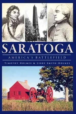Seller image for Saratoga : America's Battlefield for sale by GreatBookPrices