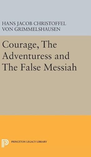 Seller image for Courage, the Adventuress and the False Messiah for sale by GreatBookPrices