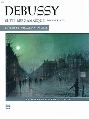 Seller image for Debussy Suite Bergamasque for the Piano for sale by GreatBookPrices