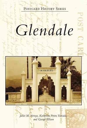 Image du vendeur pour Glendale mis en vente par GreatBookPrices