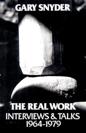 Seller image for Real Work : Interviews and Talks, 1964-1979 for sale by GreatBookPrices
