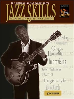 Bild des Verkufers fr Jazz Skills : Filling the Gaps for the Serious Guitarist zum Verkauf von GreatBookPrices