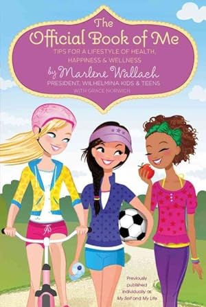 Bild des Verkufers fr Official Book of Me : Tips for a Lifestyle of Health, Happiness & Wellness zum Verkauf von GreatBookPrices