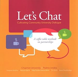 Seller image for Let's Chat : Cultivating Community University Dialogue; A Coffee Table Textbook on Partnerships for sale by GreatBookPrices