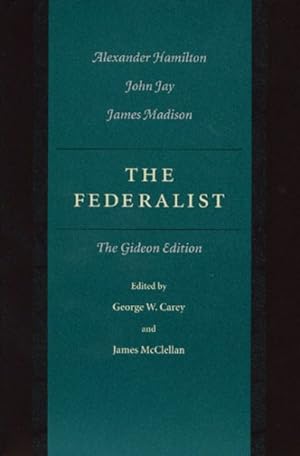 Seller image for Federalist Papers : The Gideon Edition for sale by GreatBookPrices