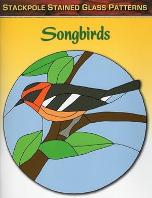 Image du vendeur pour Songbirds mis en vente par GreatBookPrices