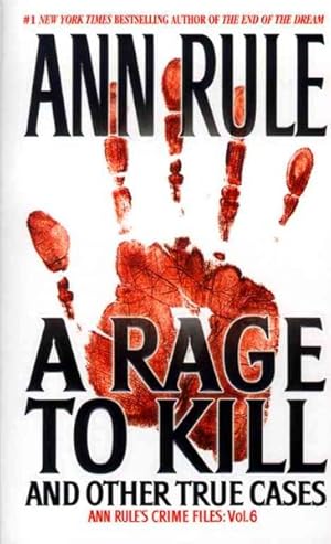 Seller image for Rage to Kill : And Other True Cases for sale by GreatBookPrices