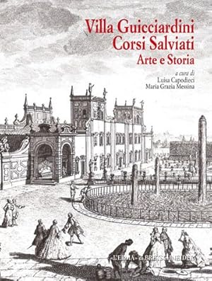 Seller image for Villa Guicciardini Corsi Salviati : Arte e Storia -Language: italian for sale by GreatBookPrices