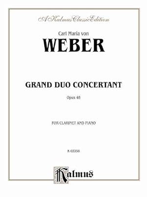 Seller image for Grand Duo Concertant, Op. 48 : For Clainet and Piano for sale by GreatBookPrices