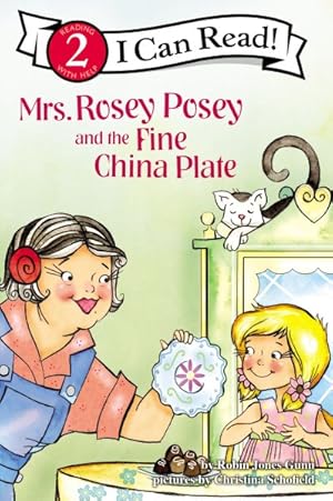 Bild des Verkufers fr Mrs. Rosey Posey and the Fine China Plate zum Verkauf von GreatBookPrices