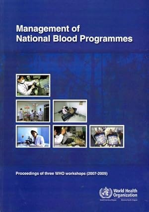 Bild des Verkufers fr Management of National Blood Programmes zum Verkauf von GreatBookPrices