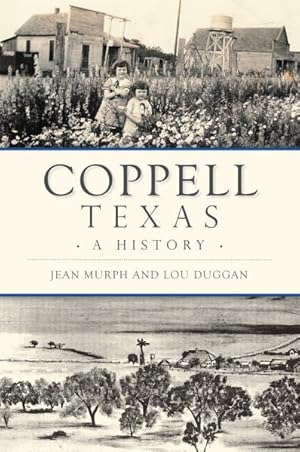 Seller image for Coppell, Texas : A History for sale by GreatBookPrices