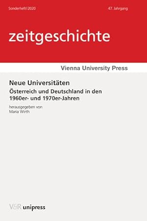Seller image for Neue Universitaten : Osterreich Und Deutschland in Den 1960er- Und 1970er-jahren -Language: german for sale by GreatBookPrices