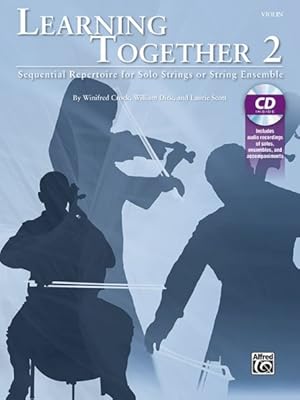 Seller image for Learning Together : Sequential Repertoire for Solo Strings or String Ensemble; Violin for sale by GreatBookPrices