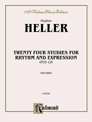 Imagen del vendedor de Twenty-Four Piano Studies for Rhythm and Expression, Op. 125, Kalmus Edition a la venta por GreatBookPrices