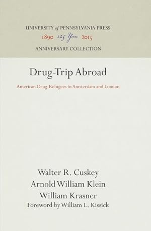 Seller image for Drug-trip Abroad : American Drug-refugees in Amsterdam and London for sale by GreatBookPrices