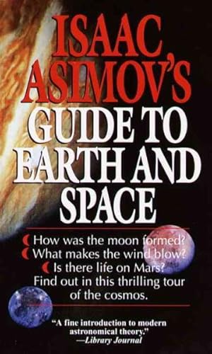 Immagine del venditore per Isaac Asimov's Guide to Earth and Space venduto da GreatBookPrices