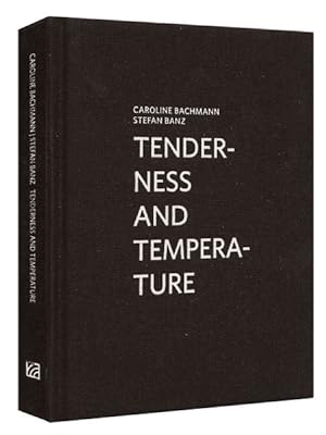 Imagen del vendedor de Tenderness and Temperature a la venta por GreatBookPrices