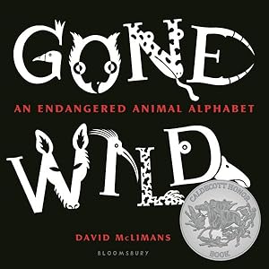 Seller image for Gone Wild : An Endangered Animal Alphabet for sale by GreatBookPrices