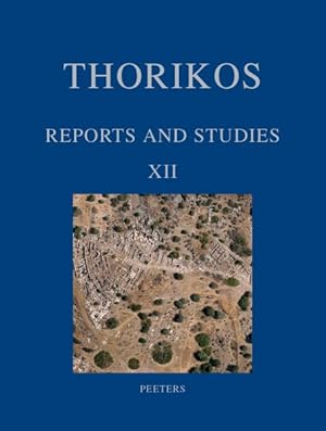 Seller image for Thorikos : Reports and Studies for sale by GreatBookPrices