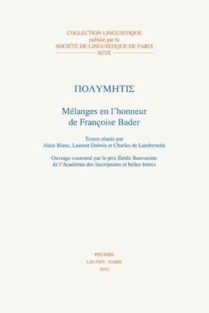 Imagen del vendedor de Polymetis : Melanges en l'honneur de Francoise Bader -Language: french a la venta por GreatBookPrices