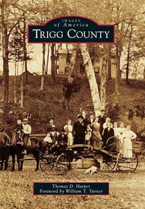 Imagen del vendedor de Trigg County a la venta por GreatBookPrices