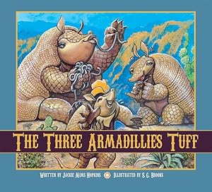 Seller image for Three Armadillies Tuff, the for sale by GreatBookPrices