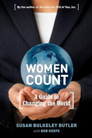 Seller image for Women Count : A Guide to Changing the World for sale by GreatBookPrices