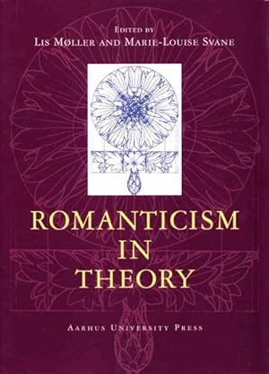 Seller image for Romanticism in Theory for sale by GreatBookPrices