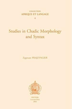 Seller image for Studies in Chadic Morphology and Syntax for sale by GreatBookPrices