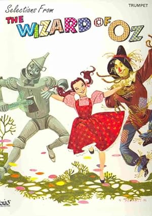 Imagen del vendedor de Selections From The Wizard of Oz : Trumpet a la venta por GreatBookPrices
