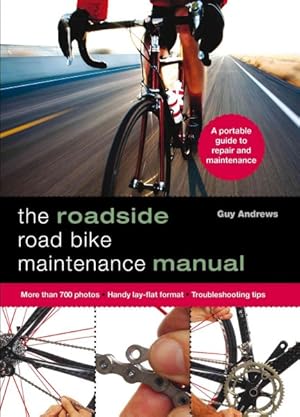 Seller image for roadside Road Bike maintenance manual for sale by GreatBookPrices
