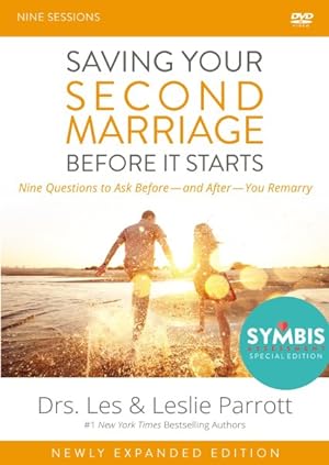 Bild des Verkufers fr Saving Your Second Marriage Before It Starts : Nine Questions to Ask Before-and After-you Remarry zum Verkauf von GreatBookPrices