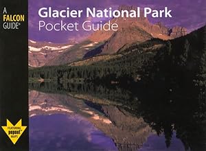 Seller image for Glacier National Park Pocket Guide for sale by GreatBookPrices