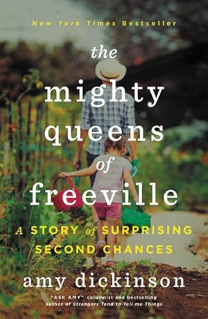 Seller image for Mighty Queens of Freeville : A Mother, a Daughter, and The Town That Raised Them for sale by GreatBookPrices