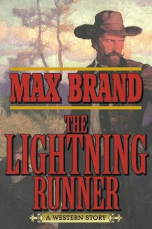 Seller image for Lightning Runner : A Western Story for sale by GreatBookPrices