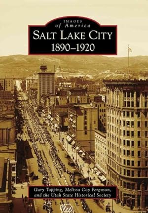 Seller image for Salt Lake City, 1890-1920 for sale by GreatBookPrices