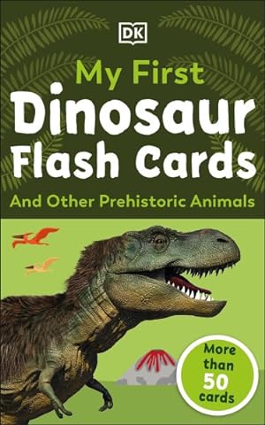 Image du vendeur pour My First Dinosaur Flash Cards : And Other Prehistoric Animals mis en vente par GreatBookPrices