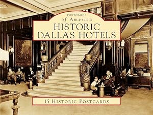 Immagine del venditore per Historic Dallas Hotels venduto da GreatBookPrices