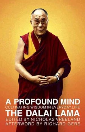 Seller image for Profound Mind : Cultivating Wisdom in Everyday Life for sale by GreatBookPrices