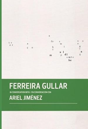 Bild des Verkufers fr Ferreira Gullar in Conversation with /en conversacion con Ariel Jimenez zum Verkauf von GreatBookPrices