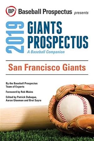Seller image for San Francisco Giants, 2019 : A Baseball Companion for sale by GreatBookPrices
